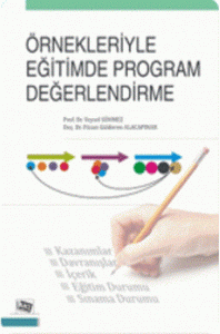 Örnekleriyle Eğitimde Program Değerlendirme