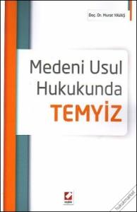 Medeni Usul Hukukunda Temyiz