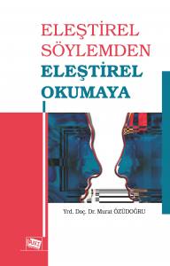 Eleştirel Söylemden Eleştirel Okumaya