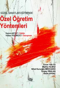 Güzel Sanatlar Eğitiminde Özel Öğretim Yöntemleri