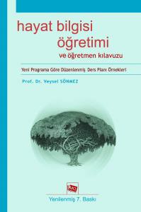 Hayat Bilgisi Öğretimi Ve Öğretmen Kılavuzu