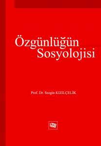 Özgünlüğün Sosyolojisi