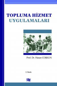 Topluma Hizmet Uygulamaları