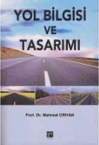 Yol Bi̇lgi̇si̇ Ve Tasarımı