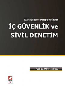 İç Güvenlik Ve Sivil Denetim