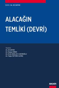 Alacağın Temliki (Devri)