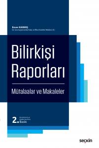 Bilirkişi Raporları Mütalaalar Ve Makaleler