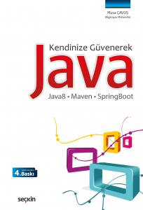 Kendinize Güvenerek Java Java8 – Maven – Springboot