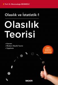 Olasılık Ve İstatistik – I Olasılık Teorisi Kavram – Modern Olasılık Teorisi – Uyguluma