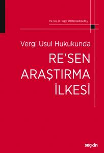 Vergi Usul Hukukunda Re'sen Araştırma İlkesi