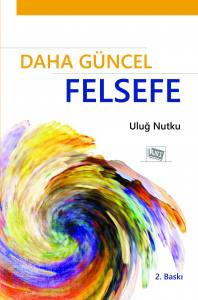 Daha Güncel Felsefe