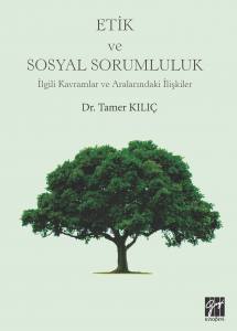 Etik Ve Sosyal Sorumluluk