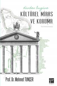 Kültürel Miras Ve Koruma