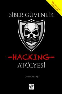 Si̇ber Güvenli̇k Hacki̇ng Atölyesi̇