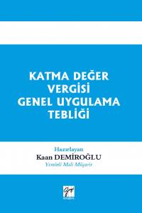 Katma Değer Vergisi Genel Uygulamal Tebliği