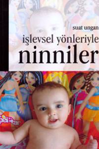 İşlevsel Yönleriyle Ninniler