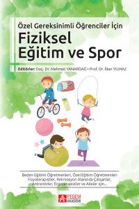 Özel Gereksinimli Öğrenciler İçin Fiziksel Eğitim Ve Spor