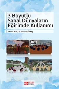 3 Boyutlu Sanal Dünyaların Eğitimde Kullanımı