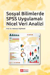 Sosyal Bilimlerde Spss Uygulamalı Nicel Veri Analizi