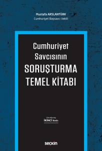Cumhuriyet Savcısının Soruşturma Temel Kitabı
