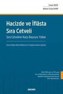 Hacizde Ve İflasta Sıra Cetveli Sıra Cetveline Karşı Başvuru Yolları