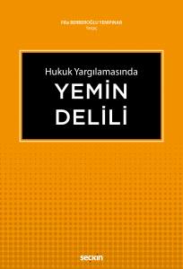 Hukuk Yargılamasında Yemin Delili