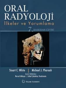 Oral Radyoloji : İlkeler Ve Yorumlama