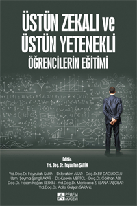 Üstün Zekalı Ve Üstün Yetenekli Öğrencilerin Eğitimi