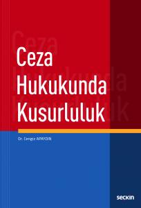 Ceza Hukukunda Kusurluluk