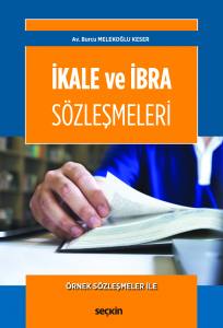 İkale Ve İbra Sözleşmeleri