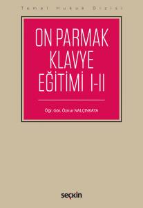 On Parmak Klavye Eğitimi I–Iı