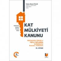 Açıklamalı-İçtihatlı-Örnekli-Notlu Kat Mülkiyeti Kanunu