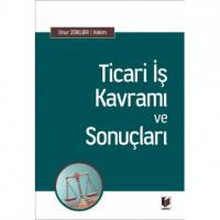 Ticari İş Kavramı Ve Sonuçları
