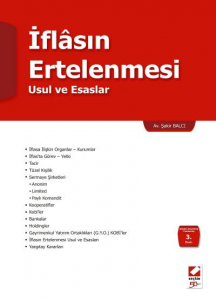 İflasın Ertelenmesi Usul Ve Esaslar