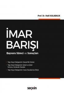 İmar Barışı Başvuru Süreci Ve Sonuçları