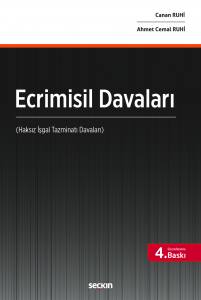 Ecrimisil Davaları  (Haksız İşgal Tazminatı Davaları)