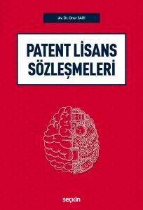 Patent Lisans Sözleşmeleri