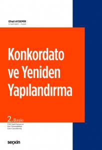 Konkordato Ve Yeniden Yapılandırma