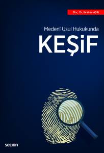 Medenî Usul Hukukunda Keşif