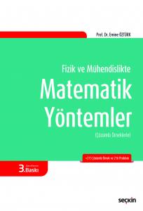 Çözümlü Örneklerle Fizik Ve Mühendislikte Matematik Yöntemler