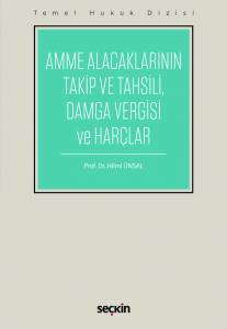 Amme Alacaklarının Takip Ve Tahsili, Damga Vergisi Ve Harçlar