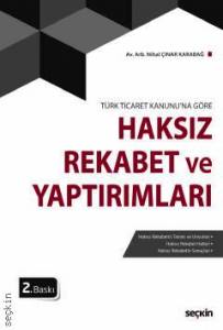 Türk Ticaret Kanunu'na Göre Haksız Rekabet Ve Yaptırımları