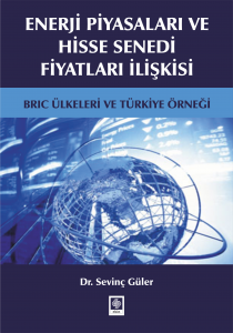 Enerji Piyasaları Ve Hisse Senedi Fiyatları İlişki