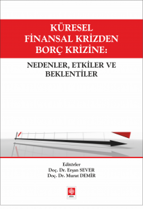 Küresel Finansal Krizden Borç Krizine