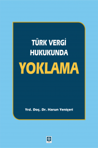 Türk Vergi Hukukunda Yoklama