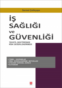 İş Sağlığı Ve Güvenliği