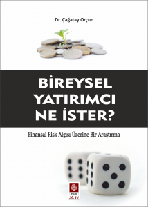 Bireysel Yatırımcı Ne İster? Çağatay Orçun