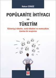 Popülarite İhtiyacı Ve Tüketim