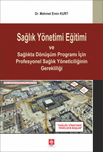 Sağlık Yönetimi Eğitimi Ve Sağ.dön.prog.için Pro.