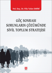 Göç Sonrası Sorunların Çözümünde Sivil Toplum Stra